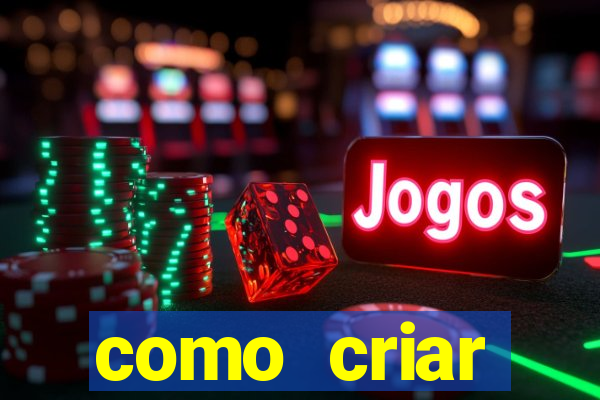 como criar plataforma de jogos do tigre